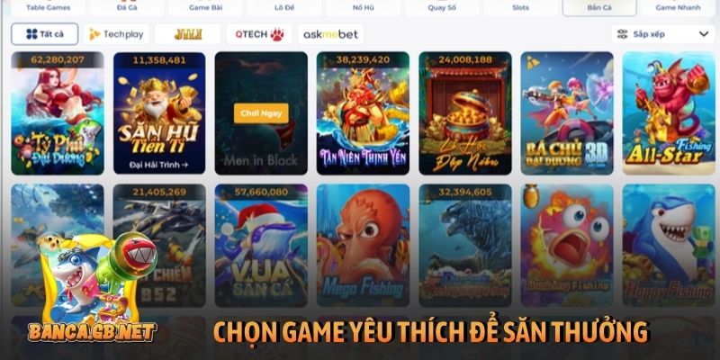 Top 10 Game Bắn Cá Đổi Thưởng Uy Tín Nhất 2026 (Nạp Rút 1:1) 36 Chọn game yêu thích để săn thưởng